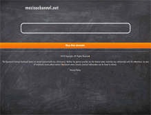 Tablet Screenshot of mexicochannel.net